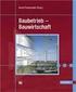 Proporowitz, Armin (Hrsg.) Baubetrieb Bauwirtschaft Fachbuchverlag Leipzig 2008 ISBN