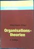 Alfred Kieser, Mark Ebers (Hrsg.) Organisationstheorien. 7., aktualisierte und überarbeitete Auflage. Verlag W. Kohlhammer