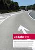 update 2/10 Aktuelles zum Thema Betonstrassen Ökobilanz für die Herstellung und Nutzung eines Autobahnabschnitts