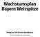 Wachstumsplan Bayern Weltspitze Vorlage zur CSU-Parteivorstandsklausur