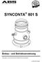 SYNCONTA 801 S. Einbau - und Betriebsanweisung. Änderungen im Sinne der technischen Weiterentwicklung vorbehalten! (4) DE 02/05