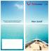 Saison 2009/2010. Informationen sowie den aktuellen TUI Cruises Katalog erhalten Sie in Ihrem Reisebüro. Mein Schiff