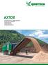 axtor Universal-Holzzerkleinerer Hacken und Schreddern Störstoffsicher