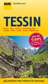 TESSIN TIPPS ADAC. plus praktische Maxi-Faltkarte für unterwegs! Jetzt mit. Reiseführer plus