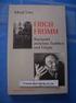 Alfred Levy. Erich Fromm. Humanist zwischen Tradition und Utopie. Königshausen & Neumann