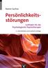 Rainer Sachse. Leitfaden für die Psychologische Psychotherapie. Persönlichkeitsstörungen. 2., überarbeitete und erweiterte Auflage
