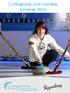 Curlingkurse und -turniere Sommer 2016