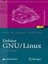 Debian GNU/Linux. Peter H. Ganten Wulf Alex. Grundlagen, Einrichtung und Betrieb. 3., überarbeitete Auflage. 4y Springer