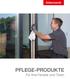 PFLEGE-PRODUKTE Für Ihre Fenster und Türen