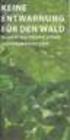 Keine Entwarnung für den Wald. 25 Jahre Waldbeobachtung Zustandsbericht 2009