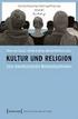 Edition Kulturwissenschaft 85. Kultur und Religion. Eine interdisziplinäre Bestandsaufnahme