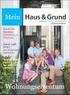 Magazin des privaten Haus-, Wohnungs- und Grundeigentums. Haus & Grund. Druckauflage Exemplare. Mediadaten 2017