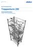 /2014 de. Die Schalungstechniker. Treppenturm 250. Anwenderinformation Aufbau- und Verwendungsanleitung