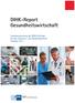 DIHK-Report Gesundheitswirtschaft. Sonderauswertung der DIHK-Umfrage bei den Industrie- und Handelskammern Frühjahr 2016