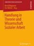 Soziale Arbeit in Theorie und Wissenschaft. Herausgegeben von E. Mührel, Emden B. Birgmeier, Eichstätt-Ingolstadt