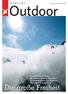 Outdoor. Die große Freiheit. S p e c i a l. Paragliding in Tirol Mountainbiken in Marokko Klippenklettern auf Mallorca Wandern in Lappland