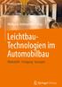 ATZ/MTZ-Fachbuch. Wolfgang Siebenpfeiffer Hrsg. Leichtbau- Technologien im Automobilbau. Werkstoffe Fertigung Konzepte