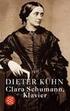 Schumann, Klavier. Dieter Kühn. Ein Lebensbuch. S. Fischer