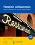 Herzlich willkommen. Deutsch in Restaurant und Tourismus Aktuelle Ausgabe. Lehr- und Arbeitsbuch. U. Cohen N. Grandi H H H H H H H H