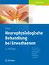 Ergotherapie. Haus. Neurophysiologische Behandlung bei Erwachsenen. Grundlagen der Neurologie Behandlungskonzepte. 3. Auflage. Hemiplegie verstehen