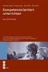 Kompetenzorientiert unterrichten: -Argumentieren -Kommunizieren -Problemlösen -Modellieren -Darstellen