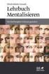2. Das Mentalisierungskonzept als neues Paradigma in der Psychotherapie?... 39