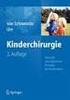 1 C. Kinderchirurgie. Dietrich von Schweinitz Benno Ure (Hrsg.) Viszerale und allgemeine Chirurgie des Kindesalters. 2. Auflage