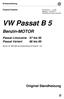 VW Passat B 5. Benzin-MOTOR. Original Standheizung. Passat Limousine 97 bis 00 Passat Variant 98 bis 00. Einbauanleitung