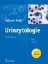 Urinzytologie. Praxis und Atlas. Peter Rathert Stephan Roth. 4. Auflage 2007, Kartonierte Sonderausgabe Mit 293 Abbildungen