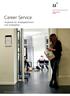 Career Service. Angebote für Arbeitgeberinnen und Arbeitgeber. Blick in die berufliche Zukunft