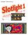 Slotlight 1 Beschreibung
