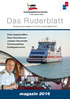 Das Ruderblatt. Dritte Doppelendfähre Neuer Seenotkreuzer Jubiläum Seenotretter Fahrwasserpflege Schiffsgastronomie