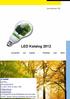 LED Katalog 2012 Leuchtmittel und Zubehör - Preiseliste extra öffnen