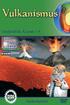 Vulkanismus Inhalt und Einsatz im Unterricht. Grundschule, Sachunterricht, Kl. 1-4