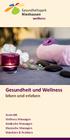 wellness Gesundheit und Wellness leben und erleben Kosmetik Wellness Massagen Asiatische Massagen Klassische Massagen Maniku re & Pediku re