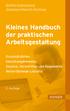 Kleines Handbuch der praktischen Arbeitsgestaltung