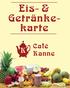 Eis- & Getränkekarte. Café Kanne