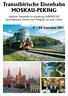 Transsibirische Eisenbahn MOSKAU-PEKING