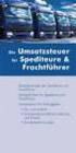 Dienstleistungen der Spediteure und Frachtführer. Güterbeförderungsleistungen und Nebenleistungen