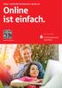 Online- und Mobile-Banking Ihrer Sparkasse. Online ist einfach. Wenn s um Geld geht. S Kreissparkasse Steinfurt.
