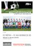 MATCHPROGRAMM FC RÜTHI FC AU-BERNECK 05 SPORTPLATZ RHEINBLICK. 3. Liga. Mittwoch, 27. Mai 2015, Uhr. Schiedsrichter: Aliji Arion
