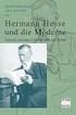 Hermann Hesse und die Moderne Diskurse zwischen Ästhetik, Ethik und Politik