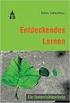 Basiswissen Pädagogik. Entdeckendes, Forschendes und Genetisches Lernen
