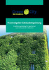 Praxisratgeber Gebäudebegrünung. Empfehlungskatalog für Eigentümer und Interessierte in München
