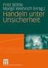 13. Handeln unter Unsicherheit