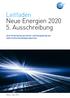Leitfaden Neue Energien Ausschreibung. Eine Förderaktion des Klima- und Energiefonds der österreichischen Bundesregierung