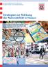 Strategien zur Stärkung der Nahmobilität in Hessen Arbeitsgemeinschaft Nahmobilität Hessen Zusammenfassung der Ergebnisse der Expertenkreise