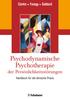 Clarkin Fonagy Gabbard. Psychodynamische Psychotherapie der Persönlichkeitsstörungen. Handbuch für die klinische Praxis