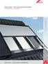 Roto Azuro das Panorama-Dachfenster. Produktinformation. Das Roto Prinzip: Mehr Freiheit. Mehr Komfort. Wohndachfenster, weiter gedacht