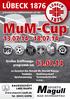 MuM-Cup LÜBECK Ü L. Großes Eröffnungsprogramm am. zu Gunsten des Ronald Mc Donald Hauses Tombola. Kuchenverkauf Spielmannszug